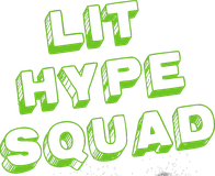 Lit Hype Squad